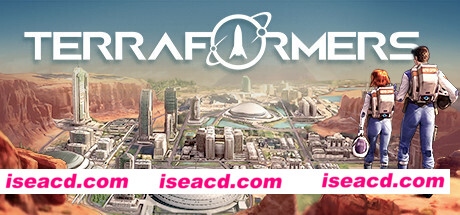 焕然异星/Terraformers-支持者版（V0.7.100+DLC支持者包）