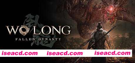 卧龙：苍天陨落/Wo Long: Fallen Dynasty（V1.0.8HF1-追加新副战场鏖战强豪+预购特典+全DLC+季票）