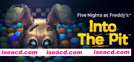 【恐怖RPG/中文/3D】玩具熊的五夜惊魂：陷落球池/Five Nights at Freddys Into the Pit官方中文【3.6G】