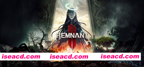 遗迹2/Remnant 2（v386.778-单机网络联机）
